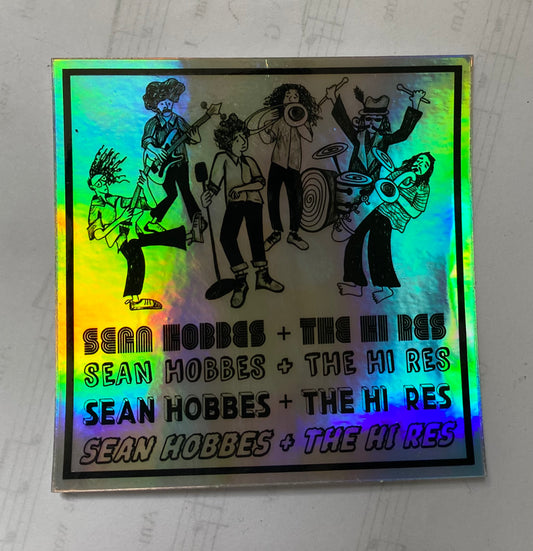 Sean Hobbes & The Hi Res Sticker